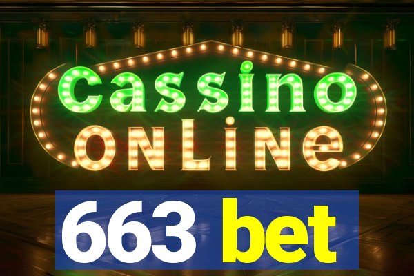 663 bet